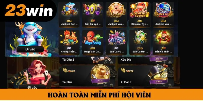 Hoàn toàn miễn phí hội viên