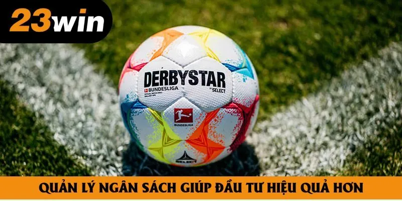 Quản lý ngân sách giúp hội viên ổn định, đầu tư hiệu quả