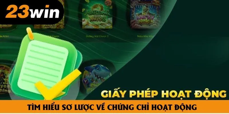 Tìm hiểu sơ lược về chứng chỉ hoạt động
